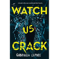 Watch Us Crack