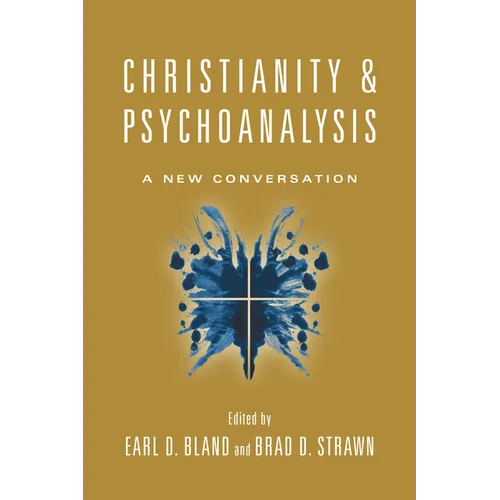 Christianity & Psychoanalysis: A New Conversation