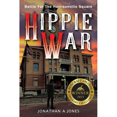 Hippie War: Battle for the Harrisonville Square