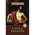 Cato, a Tragedy