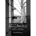 In Spite of Auschwitz