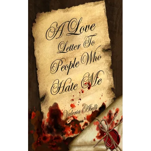 A Love Letter To People Who Hate Me