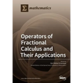 Operators of Fractional Calculus and Their Applications