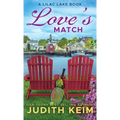 Love's Match: A Lilac Lake Book