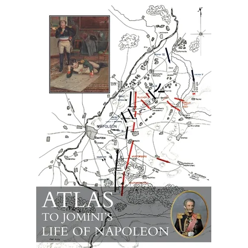 Atlas to Jomini's Life of Napoleon