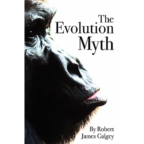The Evolution Myth