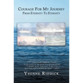 Courage for My Journey from Eternity to Eternity