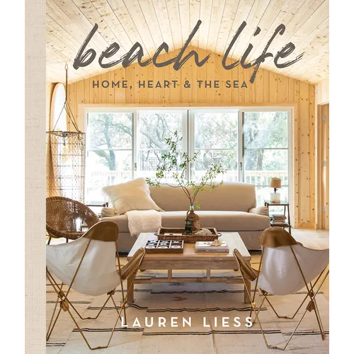 Beach Life: Home, Heart & the Sea