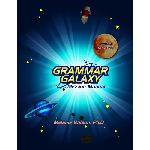 Grammar Galaxy: Nebula: Mission Manual
