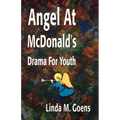 Angel at McDonald's: Advent Drama for Youth