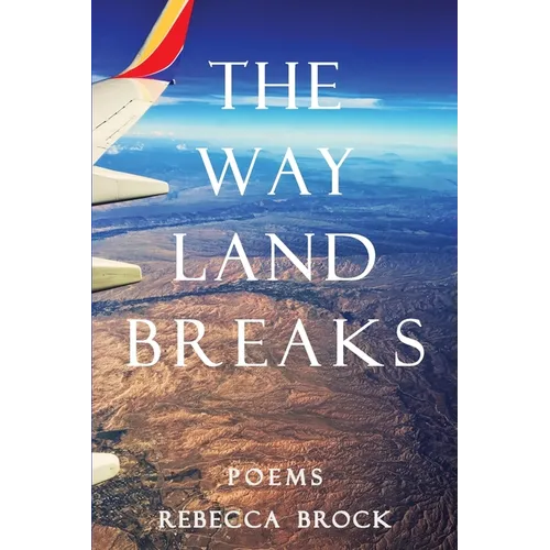 The Way Land Breaks