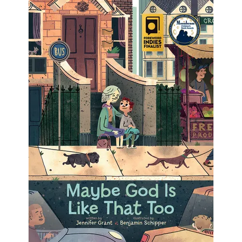 Maybe God Is Like That Too