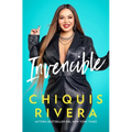 Invencible (Unstoppable Spanish Edition): Cómo Descubrí Mi Fuerza a Través del Amor Y La Pérdida