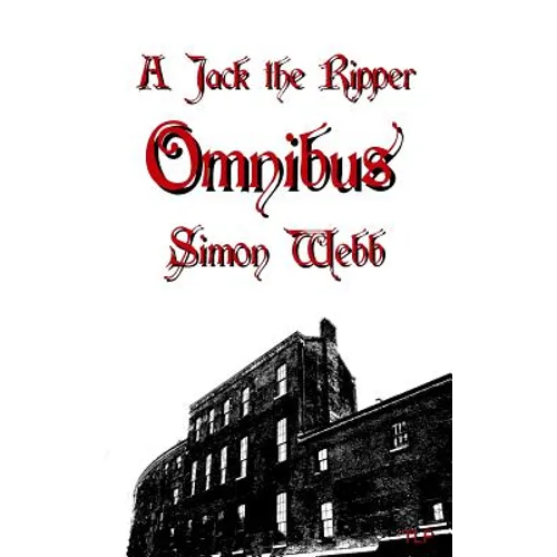 A Jack the Ripper Omnibus