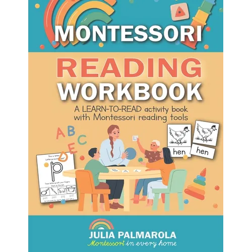 Montessori Reading Workbook: A LEARN TO READ activity book with Montessori reading tools