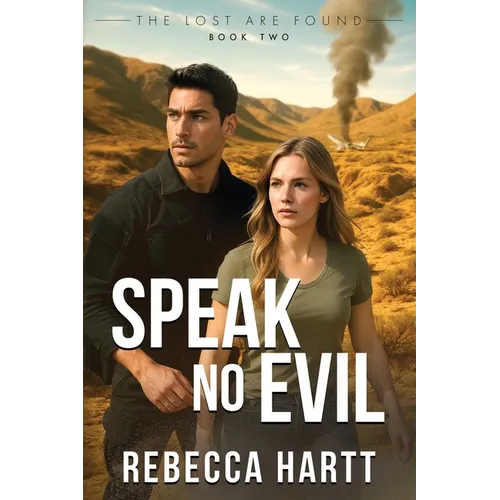 Speak No Evil: Christian Romantic Suspense