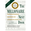 The Millionaire Next Door: The Surprising Secrets of America's Wealthy