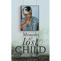 Memoirs of a Lost Child