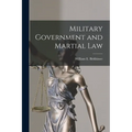 Military Government and Martial Law