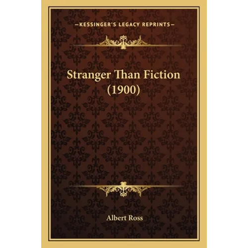 Stranger Than Fiction (1900)