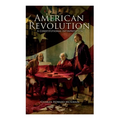 American Revolution: A Constitutional Interpretation