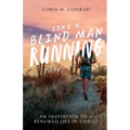 Like a Blind Man Running