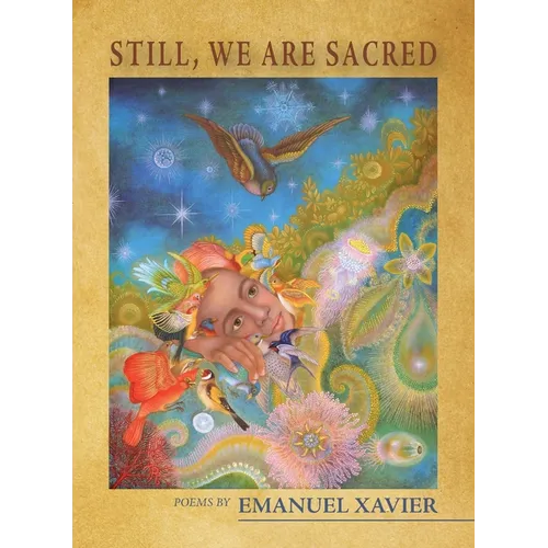 Still, We Are Sacred