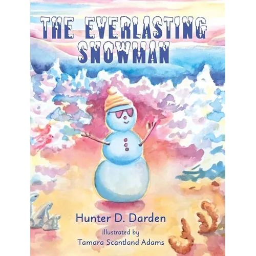 The Everlasting Snowman