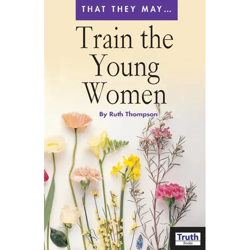 Train the Young Women