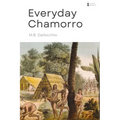 Everyday Chamorro: Chamorro Language Phrases for Beginners