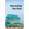 Discovering Sea Glass