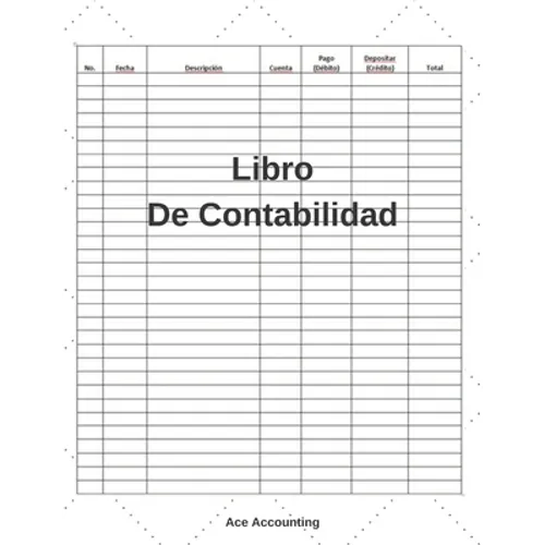 Libro De Contabilidad: Un Simple Libro De Contabilidad Para La Teneduría De Libros