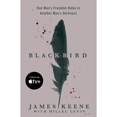 Black Bird: One Man's Freedom Hides in Another Man's Darkness