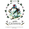 Gentle Grammar: Level 1