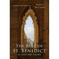 The Rule of St. Benedict in Latin and English