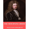The Mourning Bride