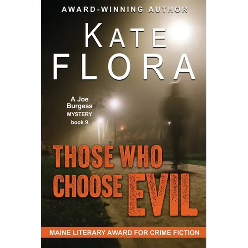 Those Who Choose Evil