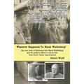 Whatever Happened To Raoul Wallenberg?: The True Story Of Holocaust Hero Raul Wallenberg And The Author's Efforts To Rescue Him From Soviet Union Impr