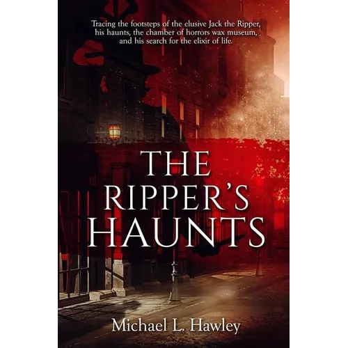 The Ripper's Haunts