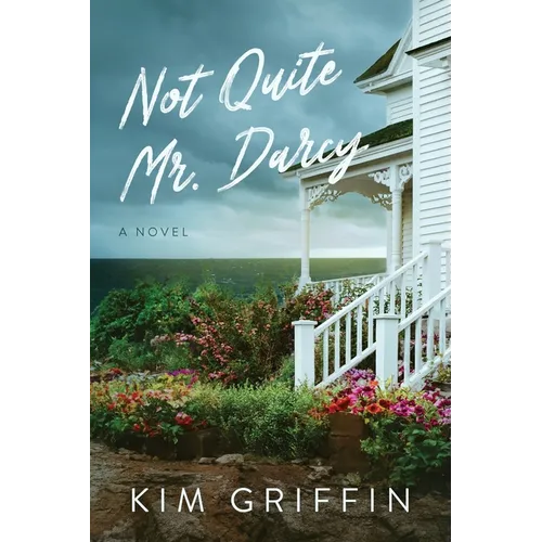 Not Quite Mr. Darcy