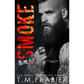 Up In Smoke: A King Series Novel