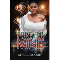 Forever Mine: A Bbw Romance