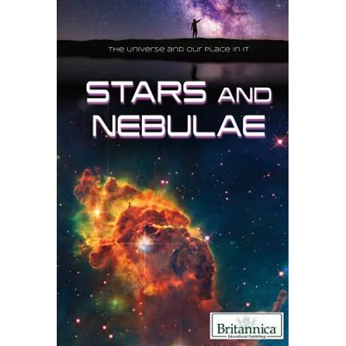 Stars and Nebulae