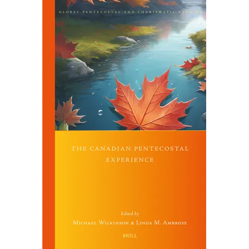 The Canadian Pentecostal Experience