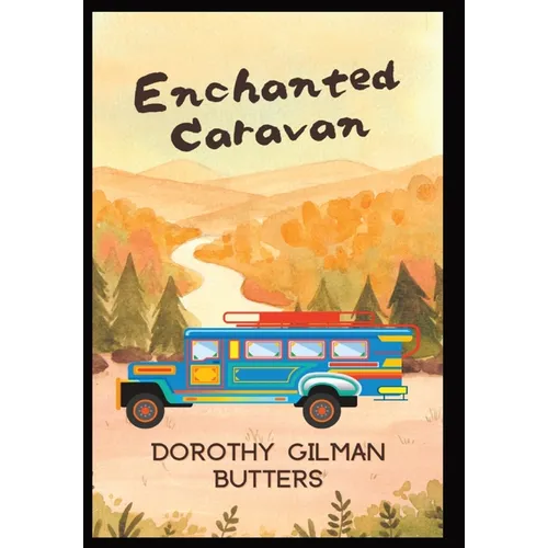 Enchanted Caravan
