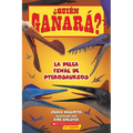 Who Would Win?: Ultimate Pterosaur Rumble (Spanish Edition)