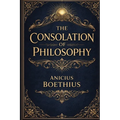 The Consolation of Philosophy