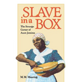 Slave in a Box: The Strange Career of Aunt Jemima