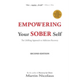 Empowering Your Sober Self: The LifeRing Approach to Addiction Recovery
