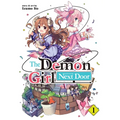 The Demon Girl Next Door Vol. 1